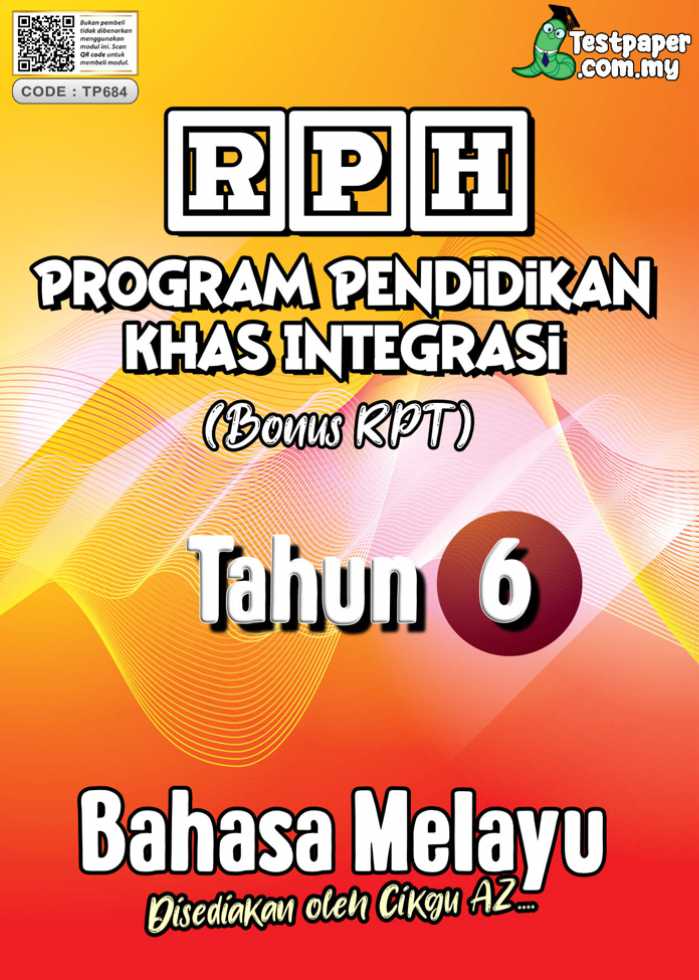 RPH DAN RPT PROGRAM PENDIDIKAN KHAS INTEGRASI BAHASA MELAYU TAHUN 6