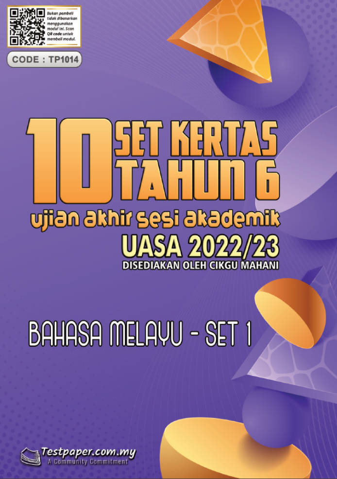 10 SET KERTAS SOALAN UJIAN AKHIR SESI AKADEMIK (UASA) 2022/23 TAHUN 6 ...