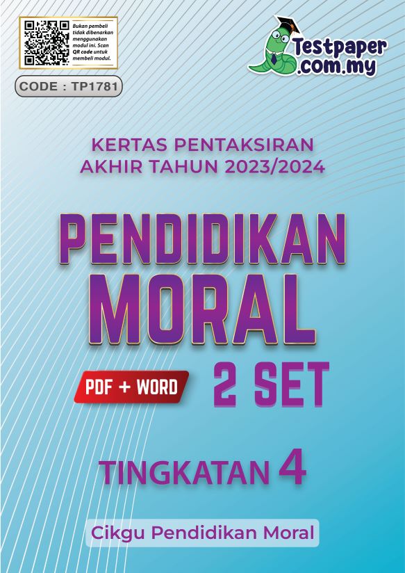 2 Set Modul Pentaksiran Akhir Tahun Pendidikan Moral Tingkatan 4 Sesi 2023 2024 Bonus Word 