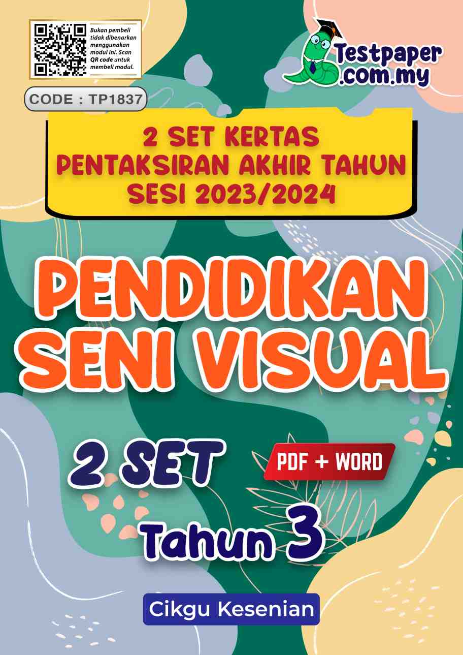 2 Set Pentaksiran Akhir Tahun Pendidikan Seni Visual Tahun 3 Pat Sesi 2023 2024 Cikguinfo 