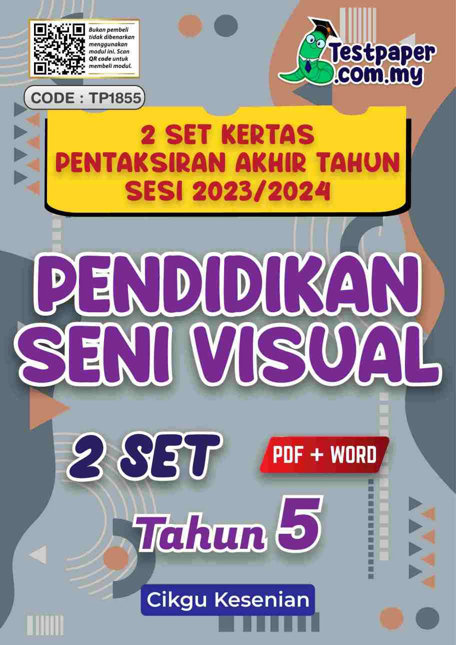 2 Set Pentaksiran Akhir Tahun Pendidikan Seni Visual Tahun 5 Pat Sesi