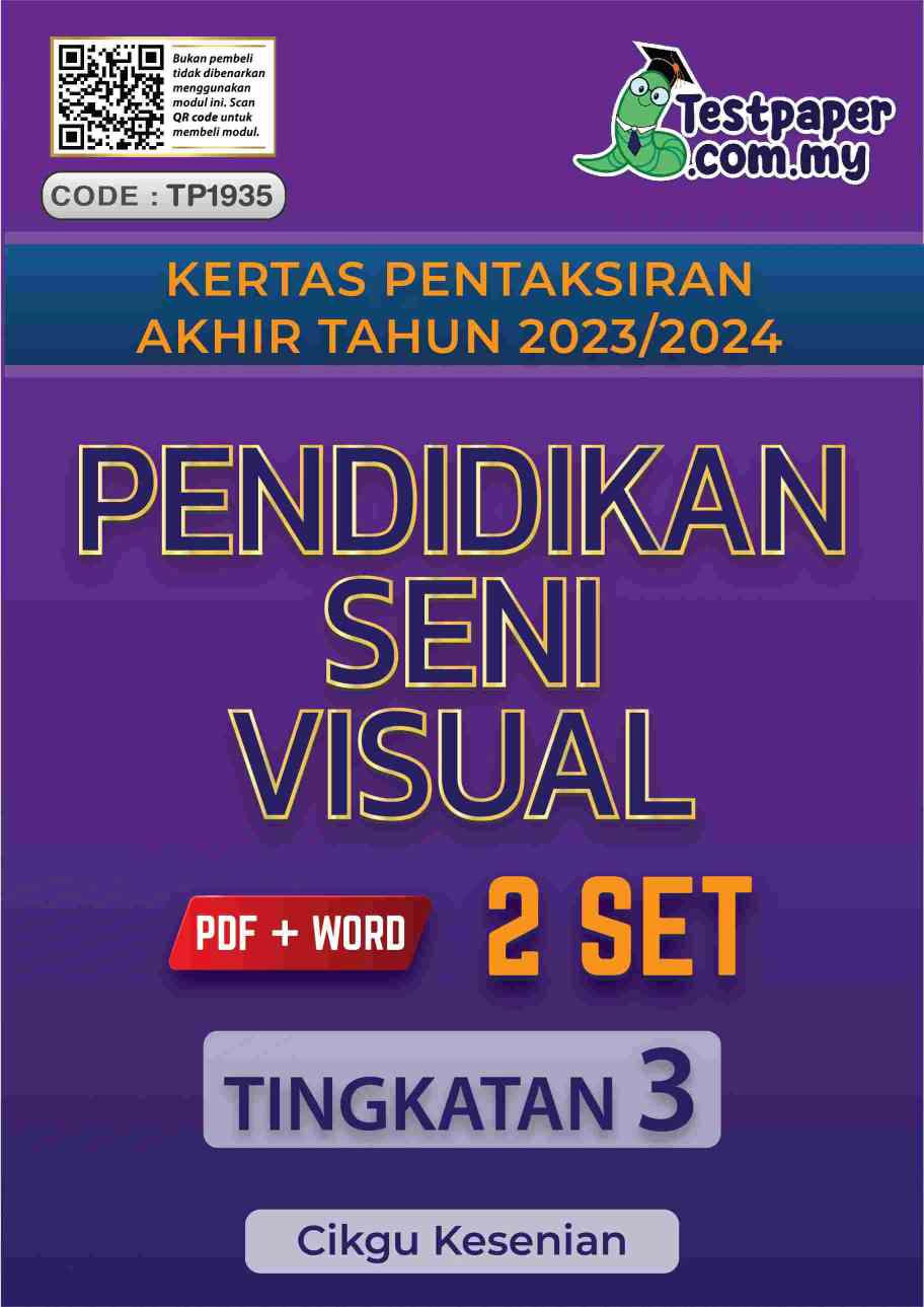 2 Set Pentaksiran Akhir Tahun Pendidikan Seni Visual Tingkatan 3 Pat Sesi 2023 2024 Cikguinfo 