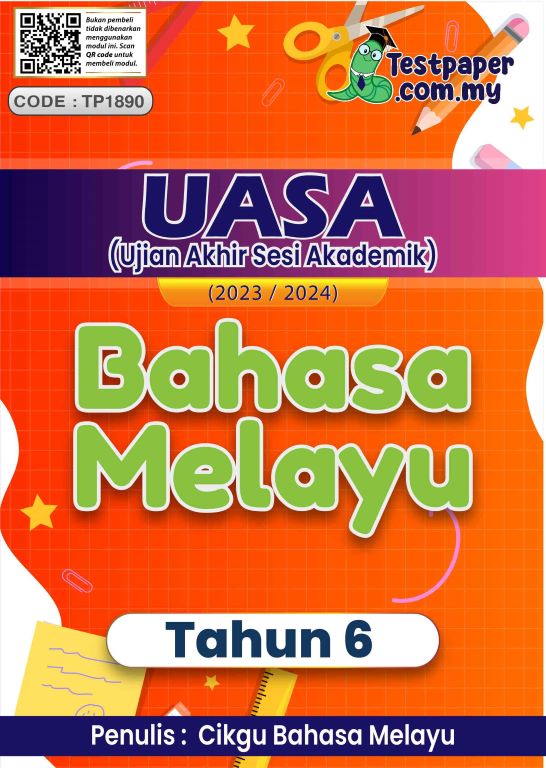 2 SET UJIAN AKHIR SESI AKADEMIK BAHASA MELAYU TAHUN 6 (UASA SESI 2023 ...