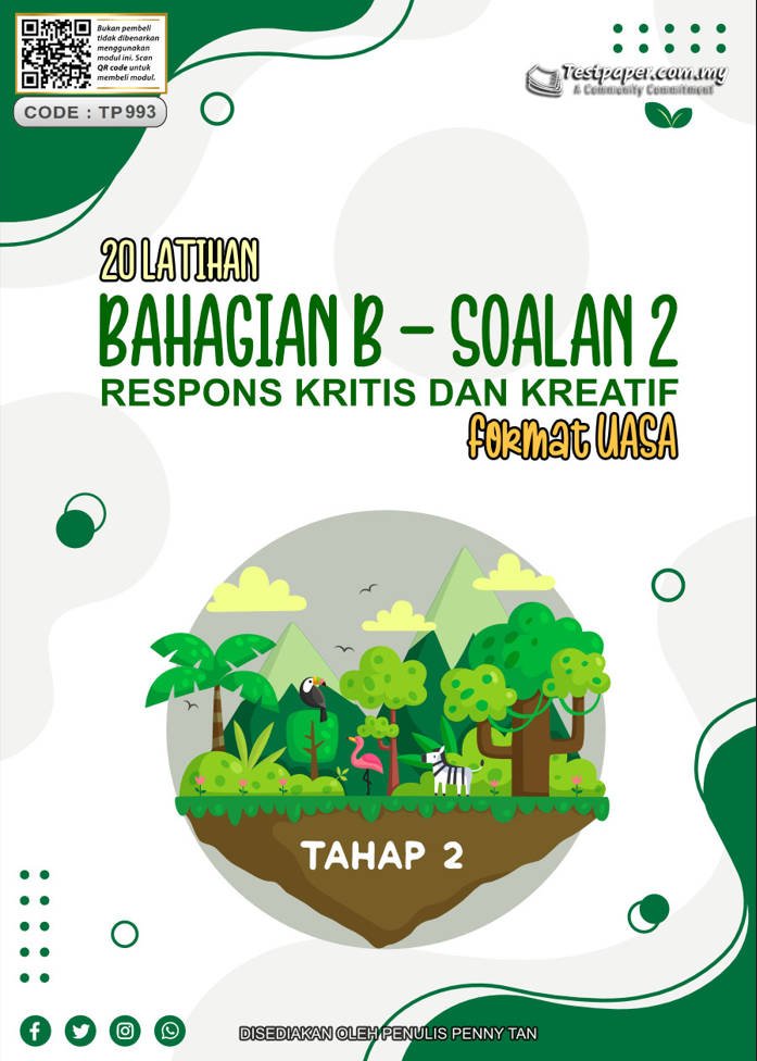 20 LATIHAN BAHAGIAN B RESPON KRITIS DAN KREATIF TAHAP 2 (FORMAT UASA ...