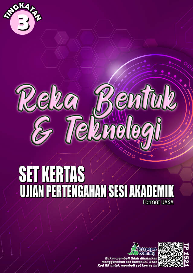 KERTAS UJIAN PERTENGAHAN SESI AKADEMIK REKA BENTUK DAN TEKNOLOGI ...