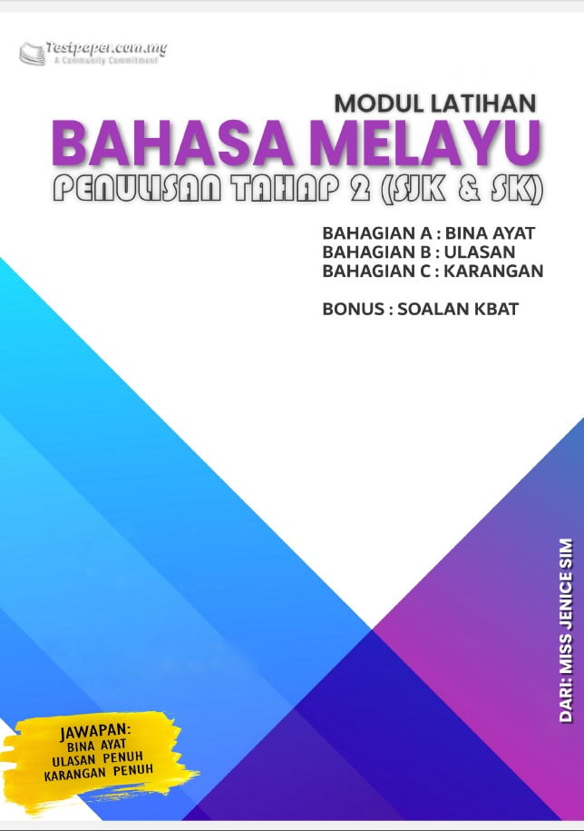 MODUL LATIHAN BAHASA MELAYU PENULISAN TAHAP 2 UNTUK MURID SJK DAN SK - Cikgu.Info