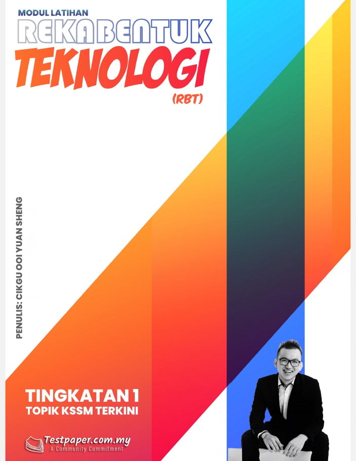 MODUL LATIHAN REKA BENTUK TEKNOLOGI (RBT) TINGKATAN 1 KSSM TERKINI