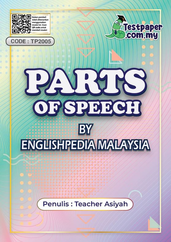 PARTS OF SPEECH 101: A GUIDE TO LANGUAGE STRUCTURE - Cikgu.Info