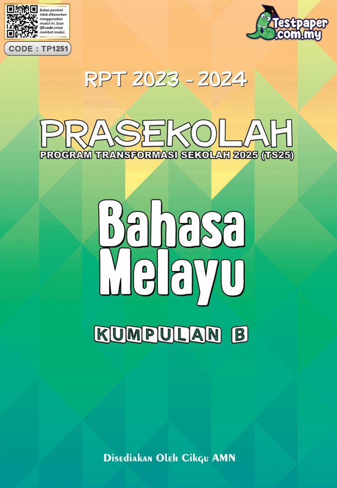 RPT PRASEKOLAH 2023 - BAHASA MELAYU (KUMPULAN B) - Cikgu.Info