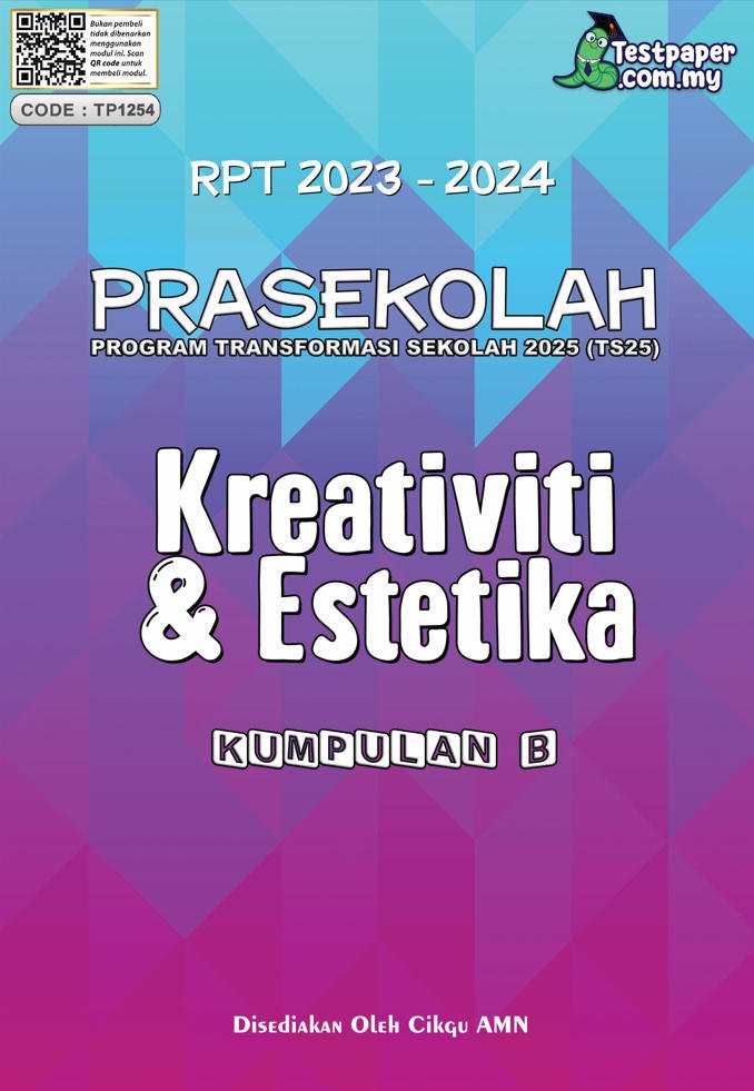 RPT PRASEKOLAH 2023 - KREATIVITI DAN ESTETIKA (KUMPULAN B) - Cikgu.Info