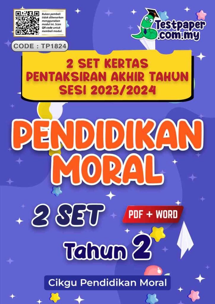 2 Set Pentaksiran Akhir Tahun Pendidikan Moral Tahun 2 Pat Sesi 2023 2024 Cikguinfo 