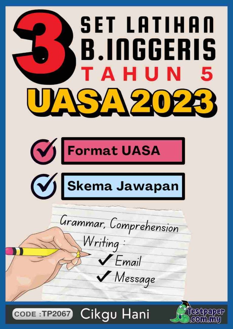 Set Kertas Ujian Akhir Sesi Akademik Bahasa Inggeris Tahun Uasa