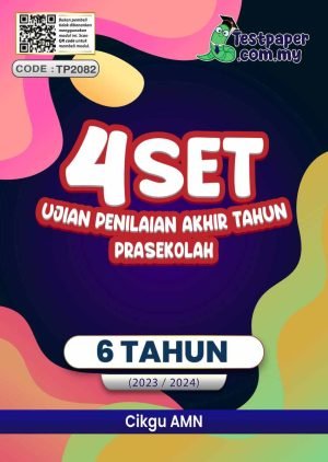 UJIAN PENILAIAN AKHIR TAHUN PRASEKOLAH 6 TAHUN