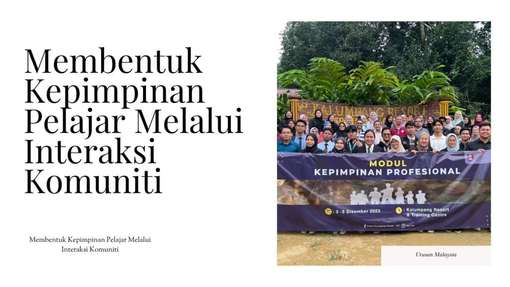 Membentuk Kepimpinan Pelajar